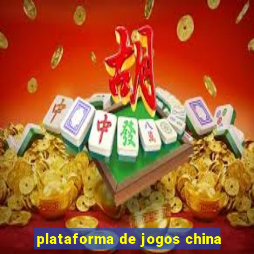 plataforma de jogos china